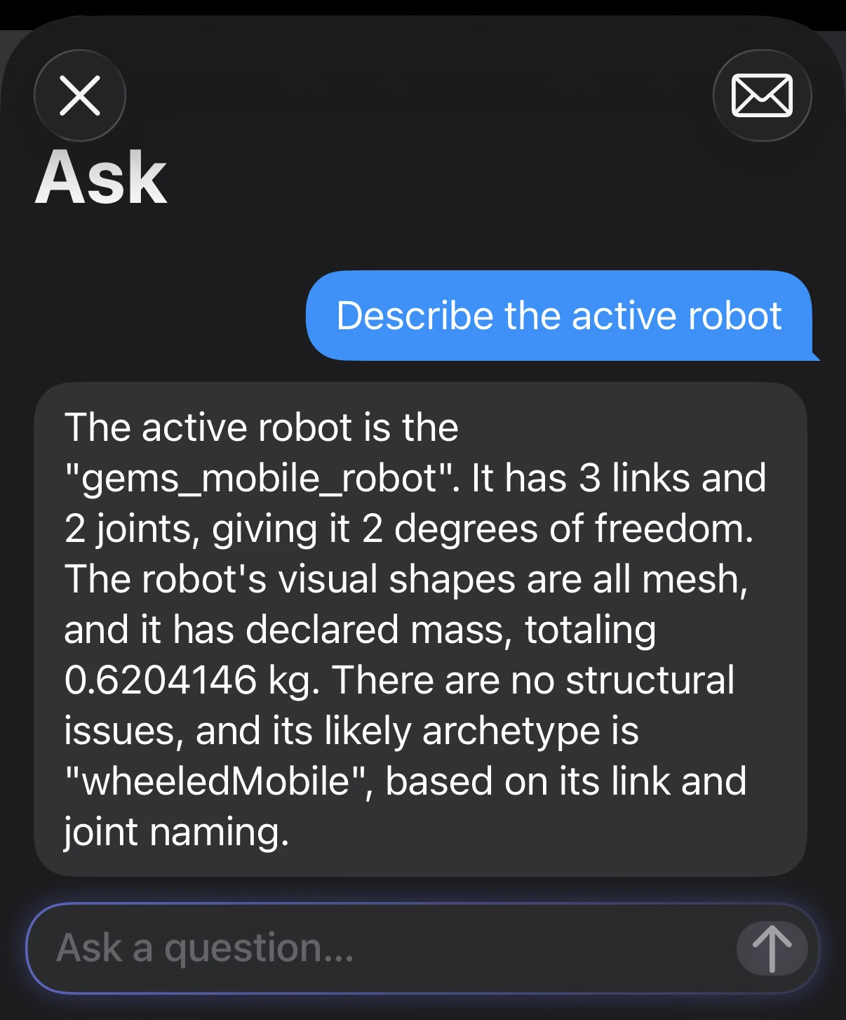 ARMOR's Ask tab with the question Describe the active robot and an answer giving the robot's name, link and joint count, declared mass, and likely type